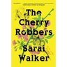 The Cherry Robbers