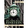 My Time with Einstein