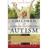 Children with High-Functioning Autism: A Parent's Guide