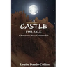 A Castle For Sale: A Monstrous Merry Christmas Tale