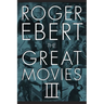 The Great Movies III