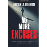 NO MORE EXCUSES (Special Edition)