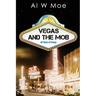 Vegas and the Mob