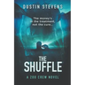 The Shuffle: A Thriller