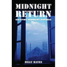 Midnight Return: Escaping Midnight Express