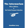 The Intermarium: Wilson, Madison, & East Central European Federalism