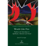 Words Like Fire: Prophecy and Apocalypse in Apollinaire, Marinetti and Pound