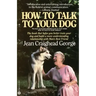 How to Talk to Your Dog
