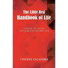 The Little Red Handbook of Life: A Guide to Living a Fuller and Richer Life