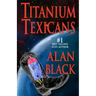 Titanium Texicans