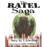 The Ratel Saga