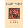 Sacra Pagina: The Gospel of Mark: Volume 2