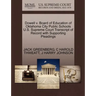 Dowell V. Board of Education of Oklahoma City Public Schools U.S. Supreme Court Transcript of Record with Supporting Pleadings