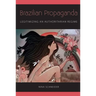 Brazilian Propaganda: Legitimizing an Authoritarian Regime