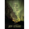 Autumn Bleeds Into Winter
