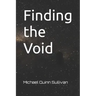 Finding the Void