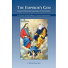 The Emperor's God: Imperial Misunderstandings of Christianity