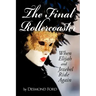 The Final Rollercoaster: When Elijah and Jezebel Ride Again