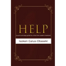 Help: A Quick and Easy Guide For A First-time Leader's Assistant
