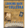 Looking Back at Culleoka: A pictorial history of Culleoka, Tennessee and surrounding communities