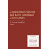 Continental Pietism and Early American Christianity