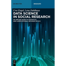 Data Science in Social Research
