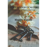 In the Shadow of my Pen: A Collection of Poetry and Prose