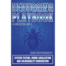 Debugging Playbook: System Testing, Error Localization, And Vulnerability Remediation