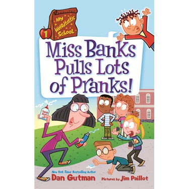 Miss Banks Pulls Lots of Pranks!