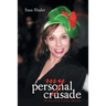 My Personal Crusade: The Second Lana Lemontree Adventure