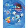 Go With the Flow: The Circulatory System