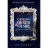Courting Death & Desire