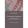 IT Investment Evaluation: A Suitability Analysis of Financial Evaluation Measures