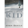 Appalachian Kid: How Hope Changed Everything