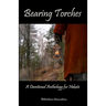 Bearing Torches: A Devotional Anthology for Hekate