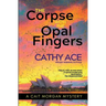 The Corpse with the Opal Fingers