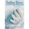 finding Reese.: a SAFELIGHT novel vol.2