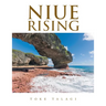 Niue Rising