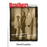 Brothers from time to time: 'I asked them to shoot you.' 'And so you saved my life.'