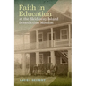 Faith in Education at the Skidaway Island Benedictine Mission