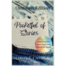 Pocketful of Stories: The Omnibus Edition