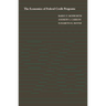 The Economics of Federal Credit Programs