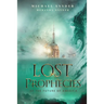 Lost Prophecies Of The Future Of America