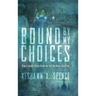 Bound by My Choices: How a death nearly broke me but the Navy saved me