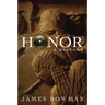 Honor: A History