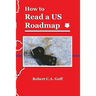 How to Read a US Roadmap