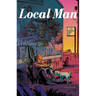 Local Man Volume 1