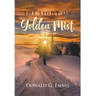 THE LIGHT ON Golden Mist