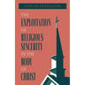 The Exploitation of Religious Sincerity in the Body of Christ
