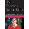 Jolly Thomas, Serial Killer